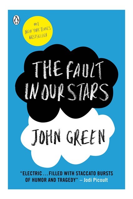 "The Fault in Our Stars"  by John Green