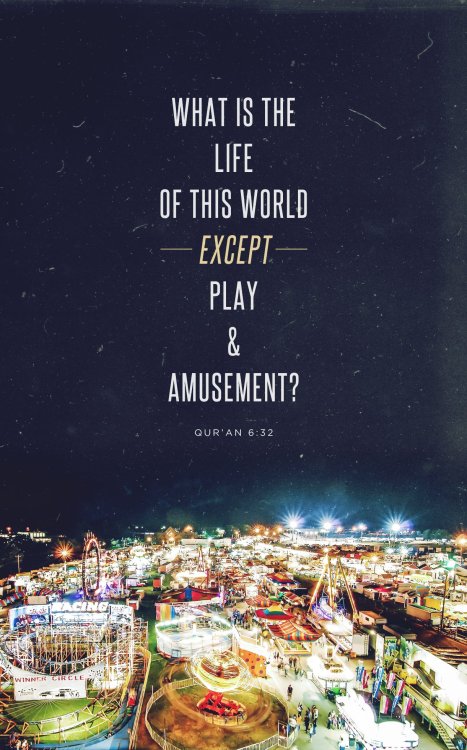islamic-quotes:

Life of this world
