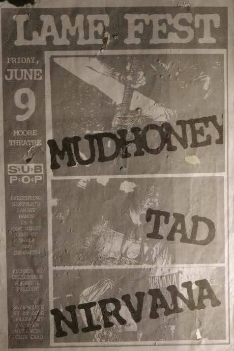 25 years ago today: Sub Pop Lamefest featuring Mudhoney, TAD &amp; Nirvana