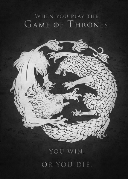 Game of Thrones: You Win or You Die - Created by Amy S.
Available as prints at her Society6 Shop.