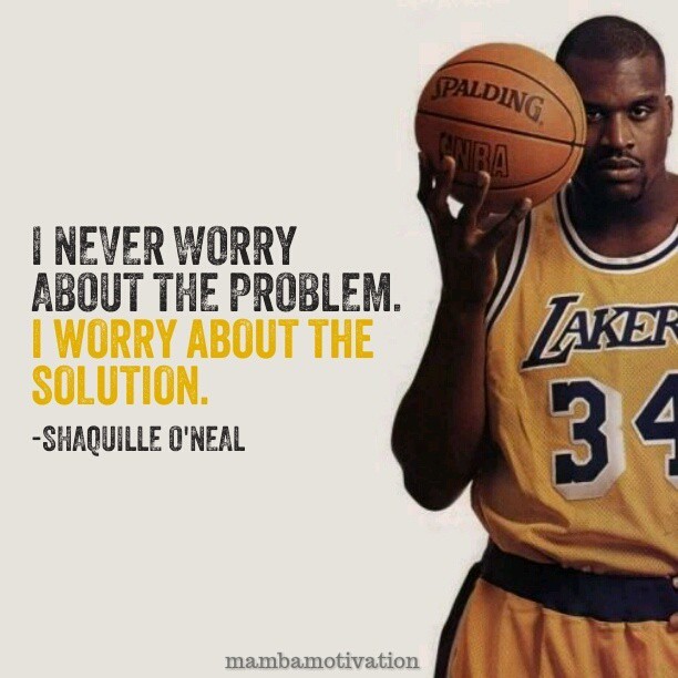 Quote by retired NBA player Shaquille Oâ€™Neal (4x NBA champion, 15x ...