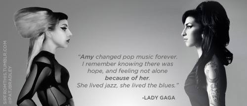 Lady Gaga Quote Amy Winehouse Tweet Mugler Rip Amy Winehouse Lady Gaga Amy Winehouse Sipfromthis
