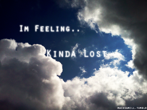 feeling lost on Tumblr