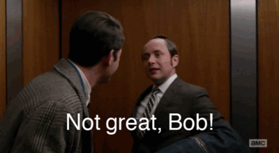 Mad Men Not Great Bob GIF - Find & Share on GIPHY