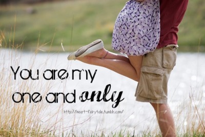Image Quotes! - heart-fairytale: You are my one and only.
